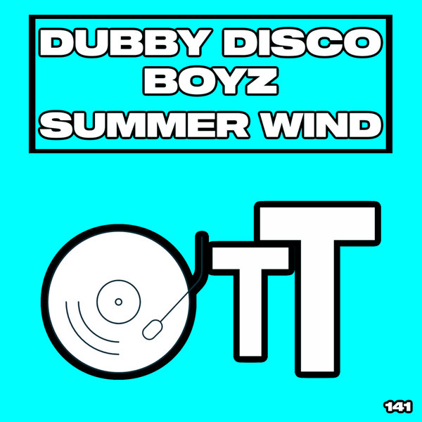 Dubby Disco Boyz - Summer Wind (Daisuke Miyamoto Remix) / Over The Top