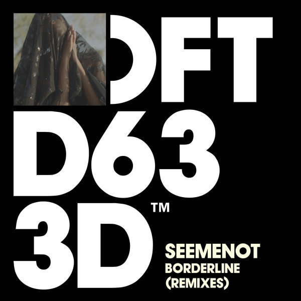 SeeMeNot - Borderline (Remixes) / Defected Records