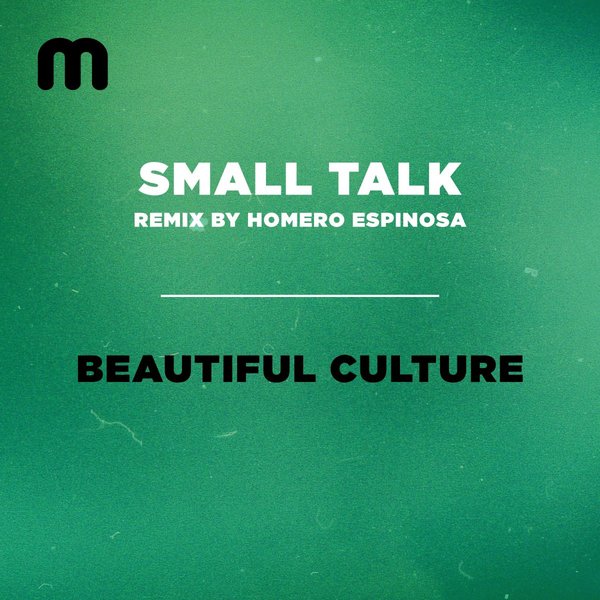 Small Talk - Beautiful Culture / Moulton Music