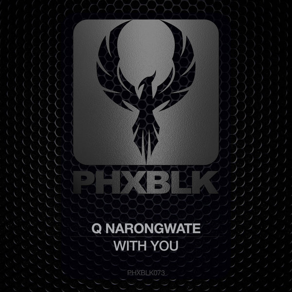 Q Narongwate - With You / PHXBLK