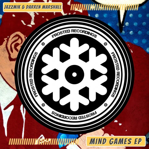 Darren Marshall, Jazzmik - Mind Games EP / Frosted Recordings