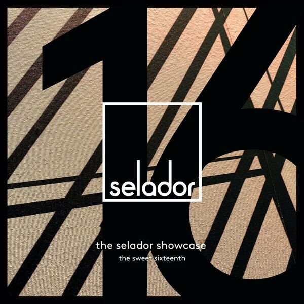 VA - The Selador Showcase - The Sweet Sixteenth / Selador
