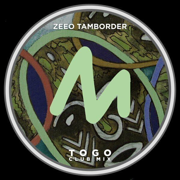 Tamborder & Zeeo - Togo (Club Mix) / Metropolitan Recordings