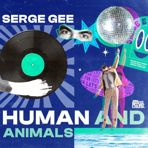 Serge Gee - Human And Animals EP / Spiritualized