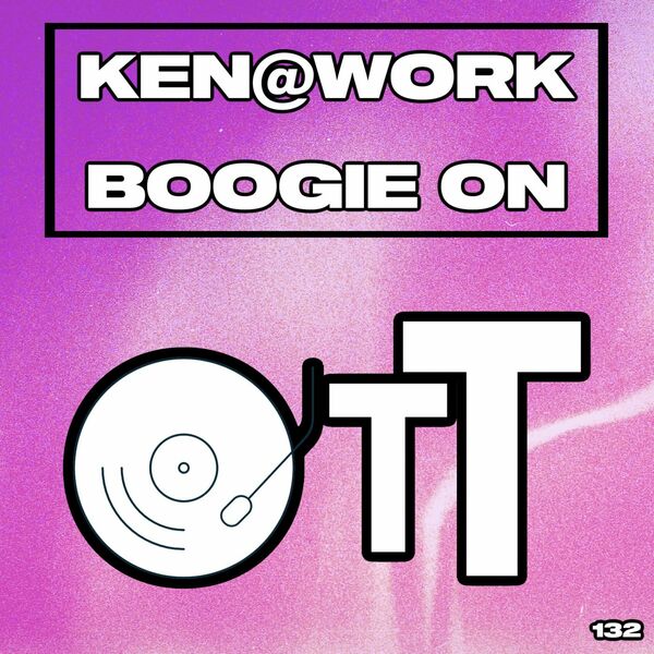 Ken@Work - Boogie On / Over The Top