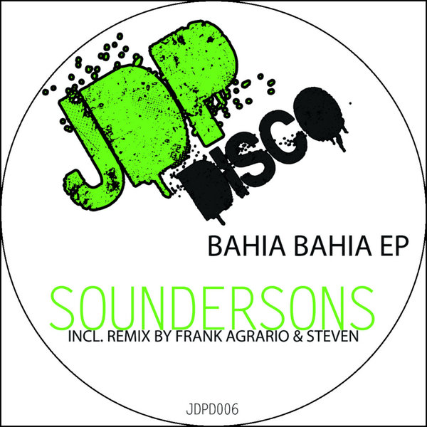 Soundersons - Bahia Bahia / JDP Disco