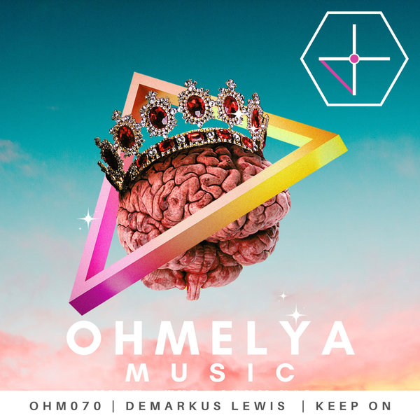 Demarkus Lewis - Keep On / Ohmelya Music