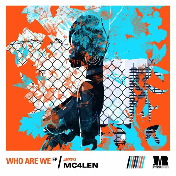 Mc4len - Who Are We / Just Move Records