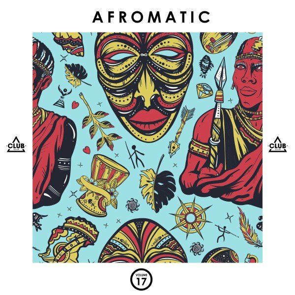 VA - Afromatic, Vol. 17 / Club Session