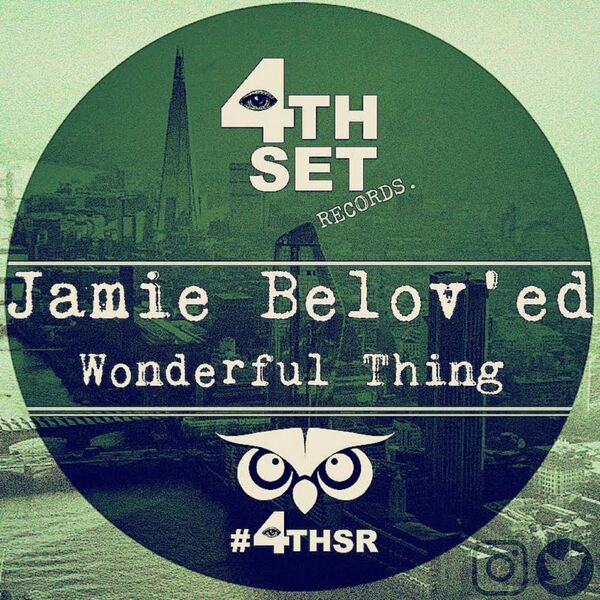 Jamie Belov'ed - Wonderful Thing / 4th Set Records