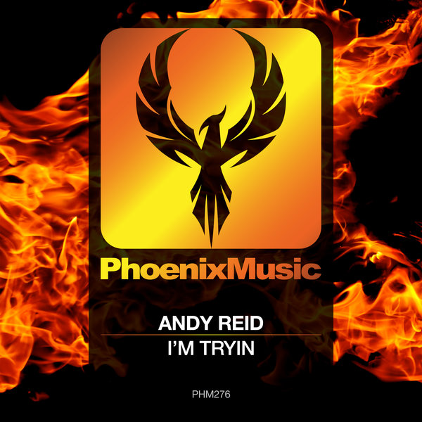 Andy Reid - I'm Tryin / Phoenix Music