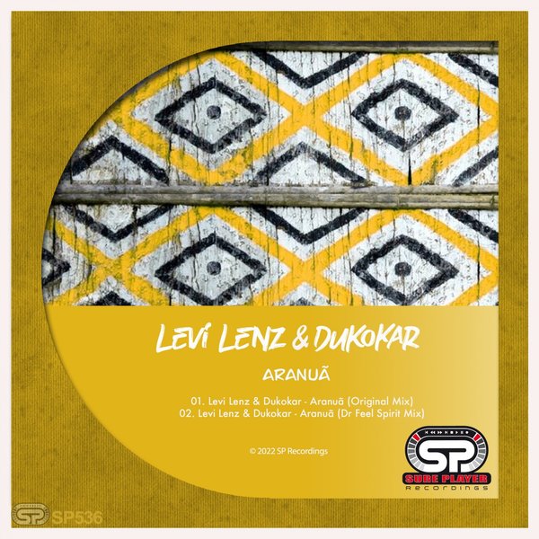 Levi Lenz, Dukokar - Aranuã / SP Recordings