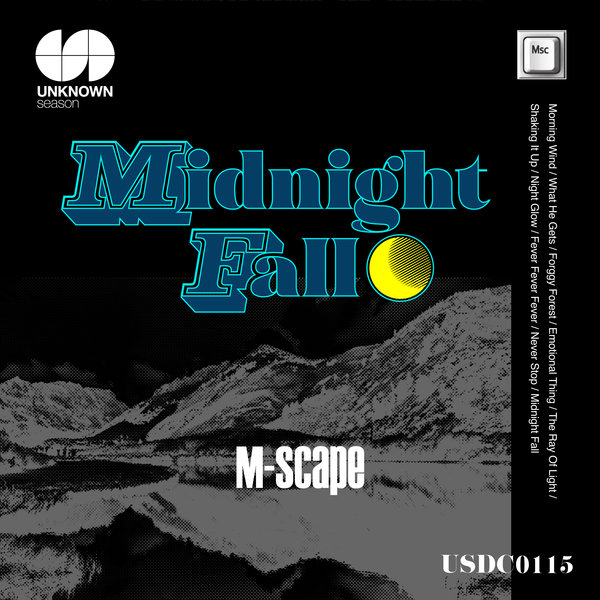 M-Scape - Midnight Fall / UNKNOWN season