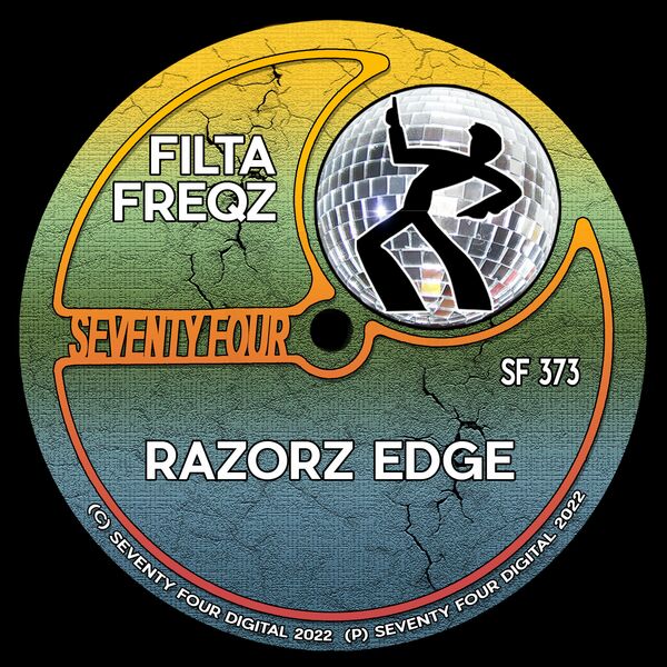 Filta Freqz - Razorz Edge / Seventy Four Digital