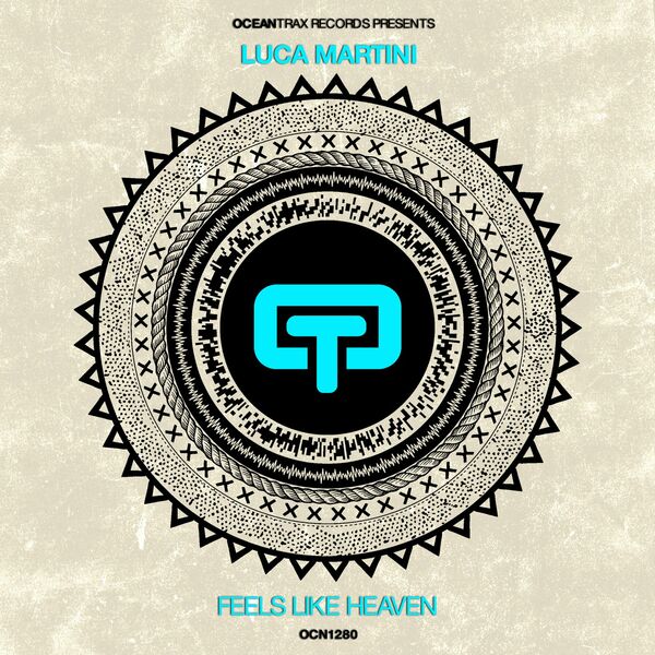 Luca Martini - Feels Like Heaven / Ocean Trax
