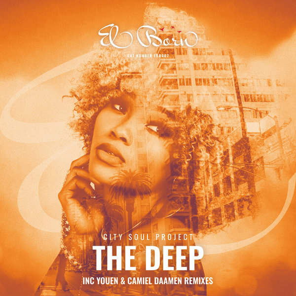 City Soul Project - The Deep / El Born Records