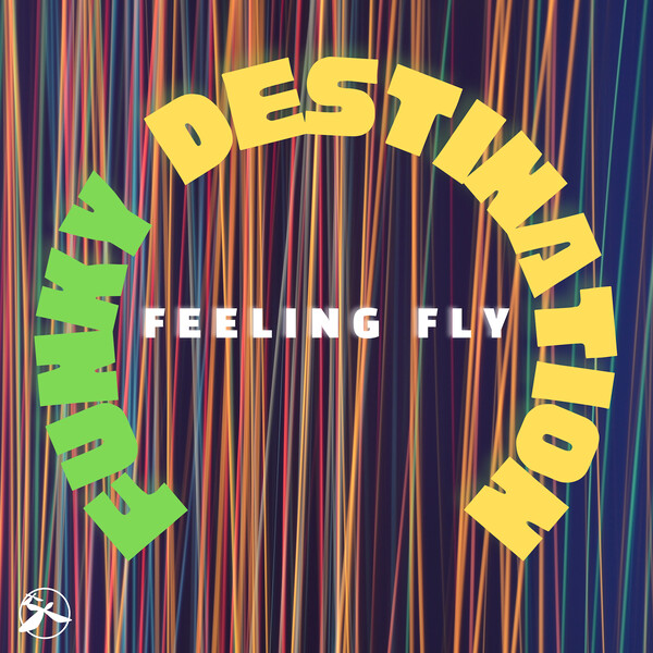 Funky Destination - Feeling Fly / Timewarp Music