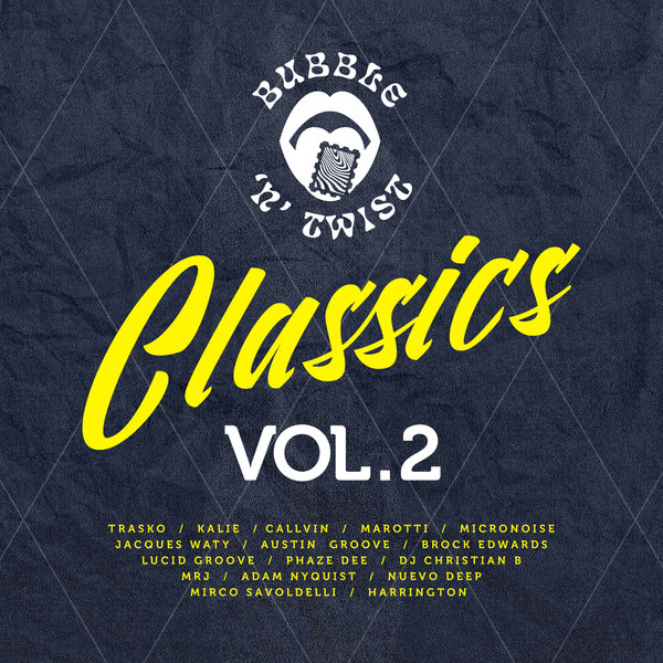 VA - Bubble 'N' Twist Classics, Vol.02 / Bubble 'N' Twist Records