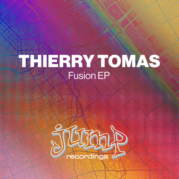 Thierry Tomas - Fusion EP / Jump Recordings