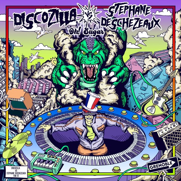 Stephane Deschezeaux - Oh ! Sugar / Discozilla
