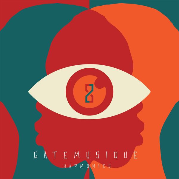 GateMusique – Harmonies / Ahead Of Time
