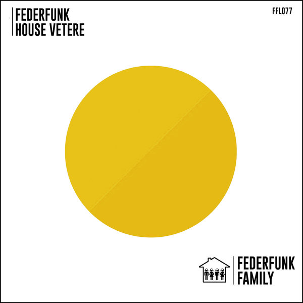 FederFunk - House Vetere / FederFunk Family