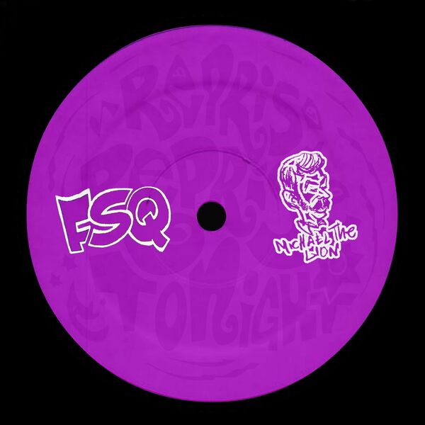 FSQ - Vibe Out Now (Michael The Lion Remix) / Soul Clap Records
