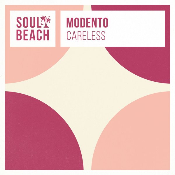 Modento - Careless / Soul Beach Records