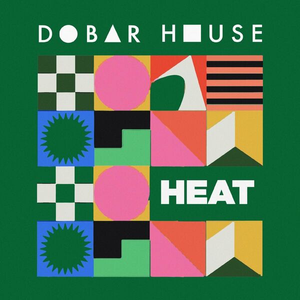 VA - Dobar House Heat, Vol. 4 / Dobar House