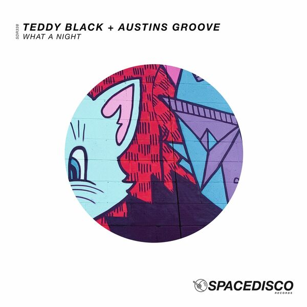 Teddy Black & Austins Groove - What a Night / Spacedisco Records
