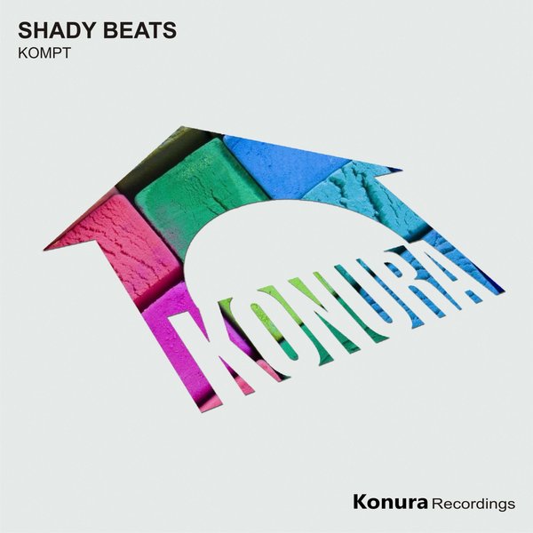 Shady Beats - Kompt / Konura Recordings