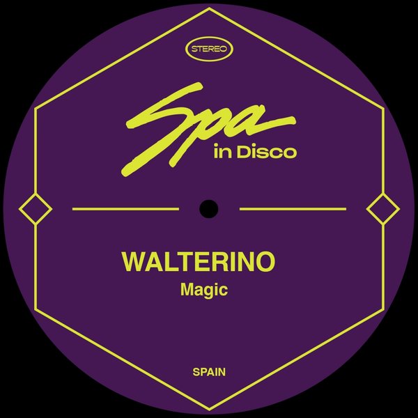 Walterino - Magic / Spa In Disco
