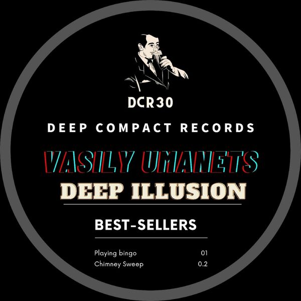 Vasily Umanets - Deep Illusion / Deep Compact Records