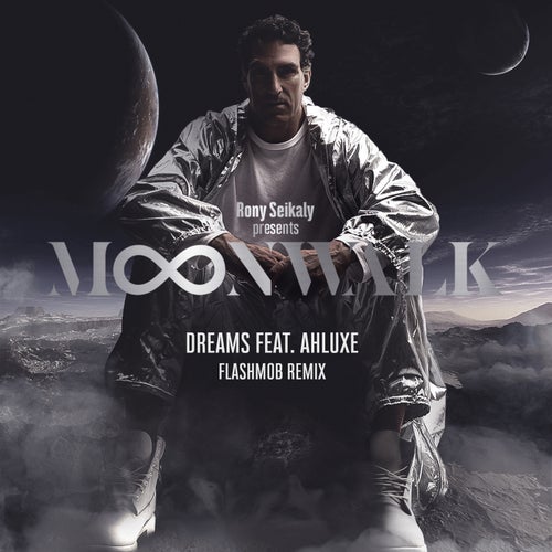 Rony Seikaly ft Ahluxe - Dreams / Stride