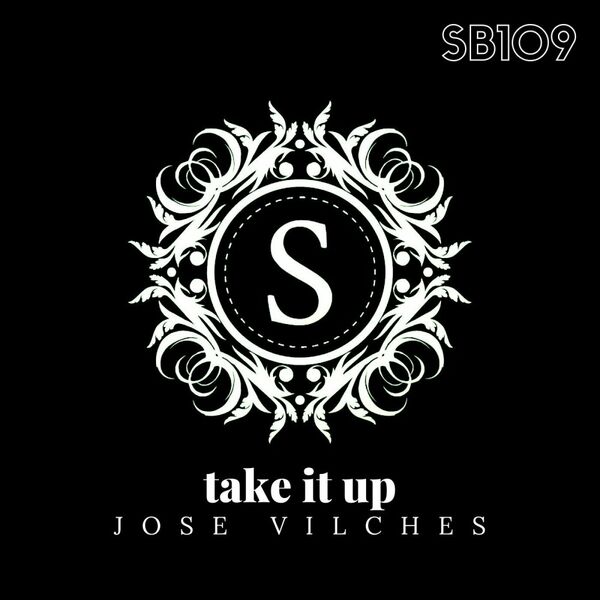 Jose Vilches - Take It Up / Sonambulos Muzic