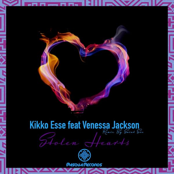 Kikko Esse & Venessa Jackson - Stolen Hearts / Pasqua Records