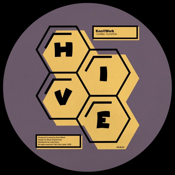 Ken@Work - Cadillac Sunshine / Hive Label