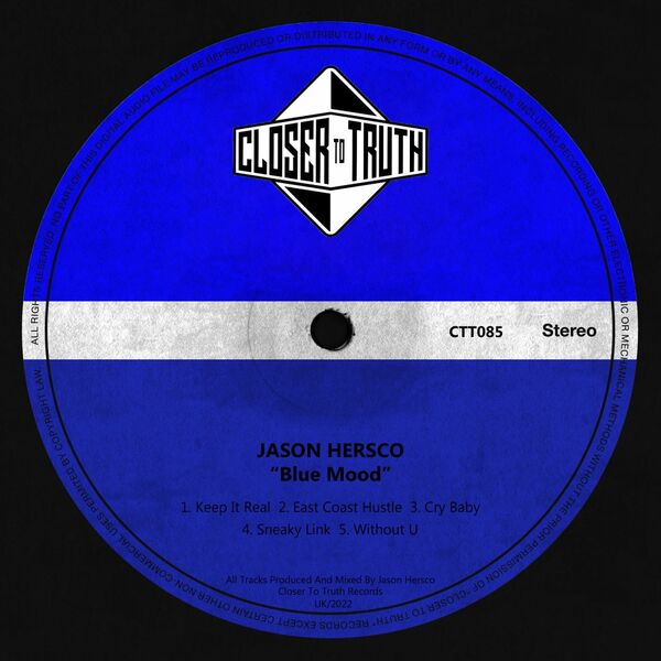 Jason Hersco - Blue Mood / Closer To Truth