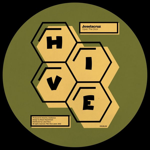 Joselacruz - Open The Door / Hive Label