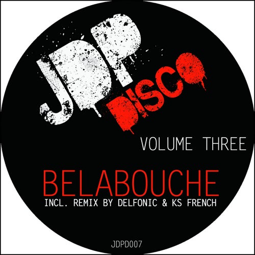 Belabouche - Vol. 3 / JDP DISCO
