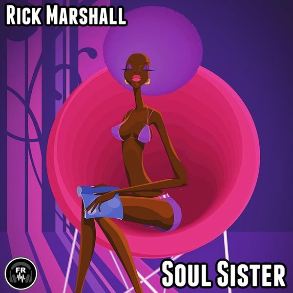 Rick Marshall - Soul Sister / Funky Revival