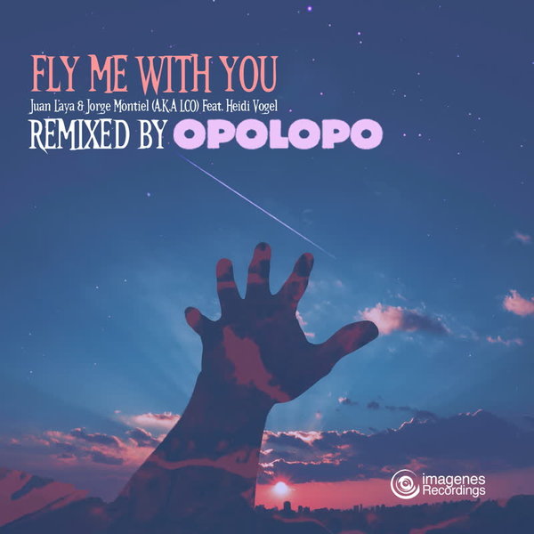 Juan Laya, Jorge Montiel & Los Charly's Orchestra - Fly Me with You Remixed by Opolopo (feat. Heidi Vogel) / Imagenes