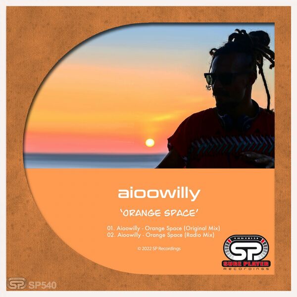 Aioowilly - Orange Space / SP Recordings