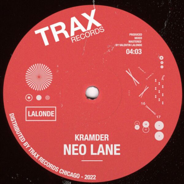 Kramder - Neo Lane / Trax Records