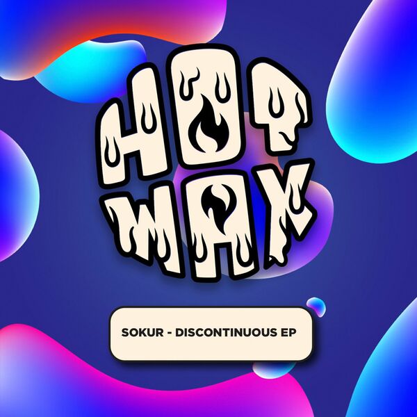 SOKUR - Discontinuous EP / Hot Wax