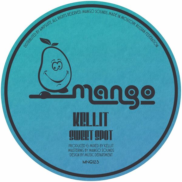 Kellit - Sweet Spot / Mango Sounds
