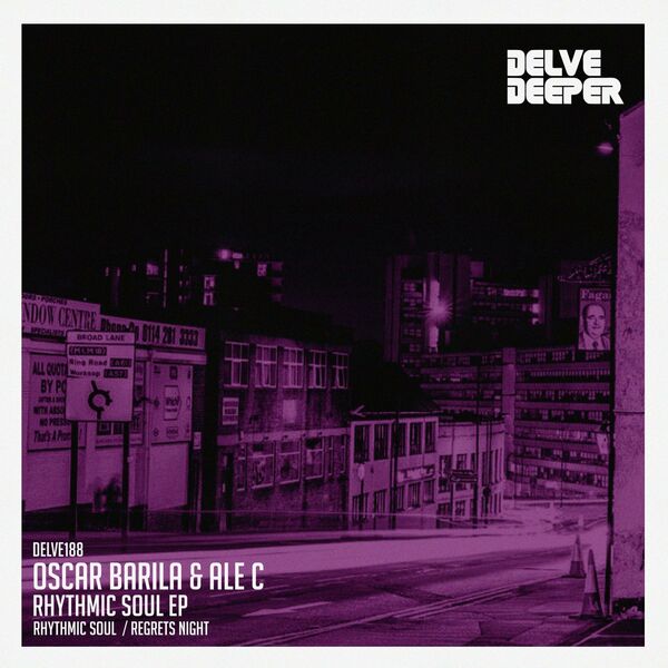 Oscar Barila - Rhythmic Soul EP / Delve Deeper Recordings