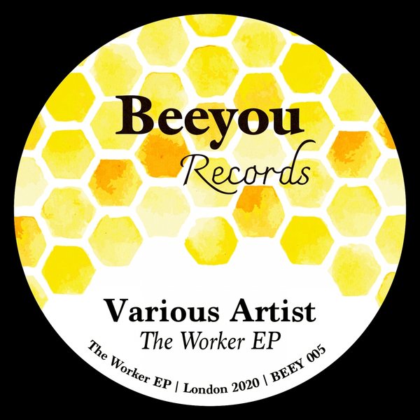 VA - The Worker - EP / Beeyou Records
