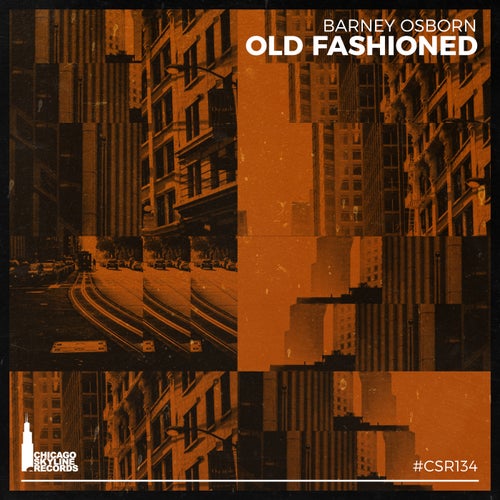Barney Osborn - Old Fashioned / Chicago Skyline Records