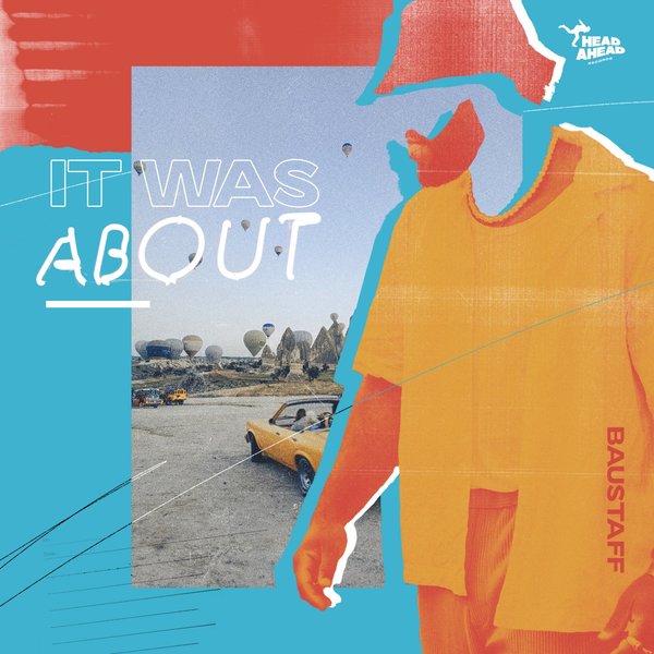 Baustaff - It Was About EP / HeadAhead Records